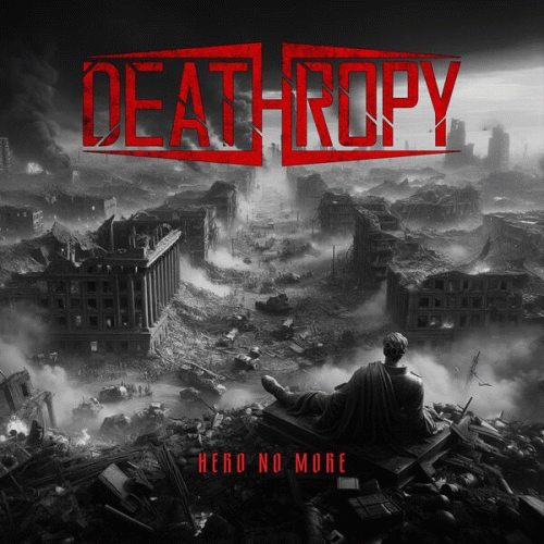 Deathropy : Hero No More